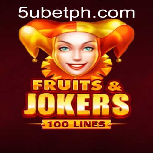 Discover the Excitement of FruitsAndJokers100 with 5ubet