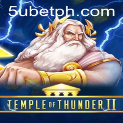 TempleofThunderII: An Epic Gaming Experience with 5ubet